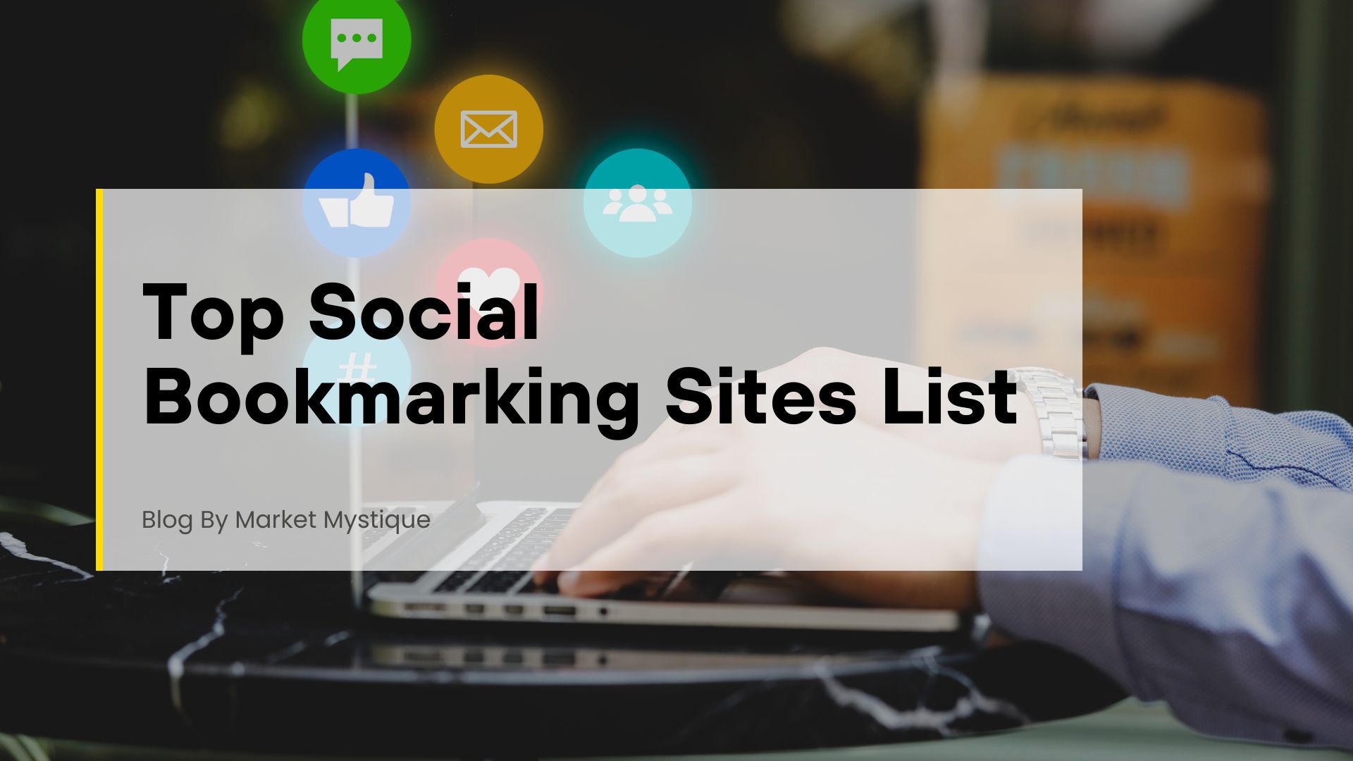 Top Social Bookmarking Sites List