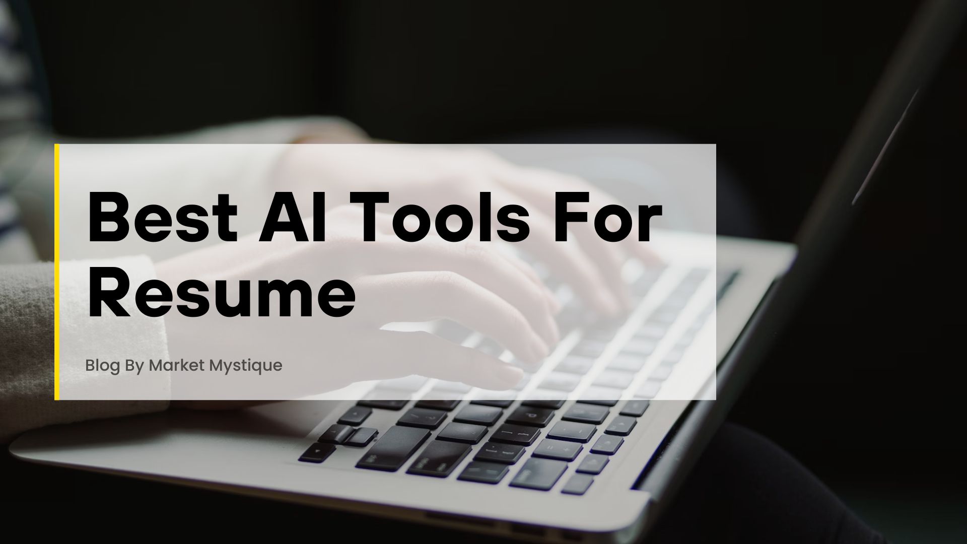 AI Tools For Resume