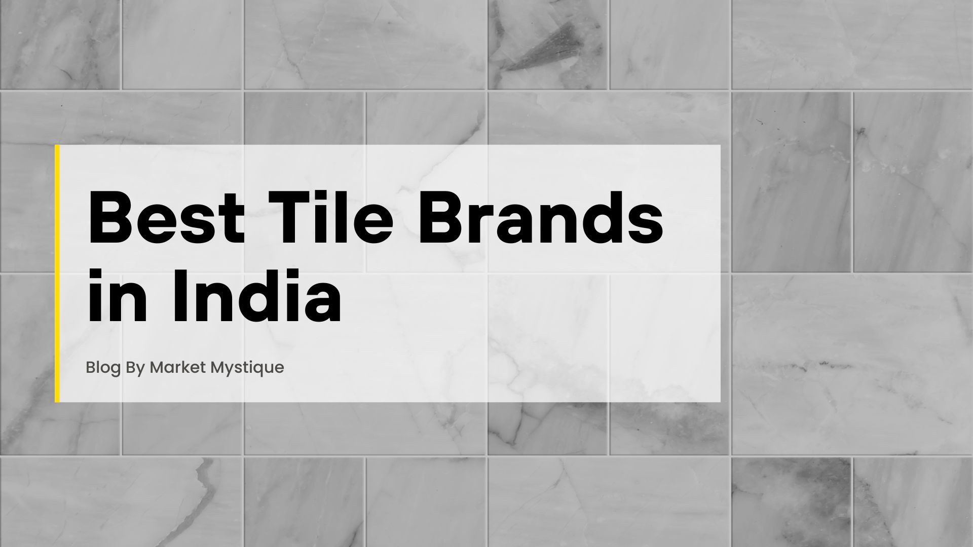 Best Tile Brands in India