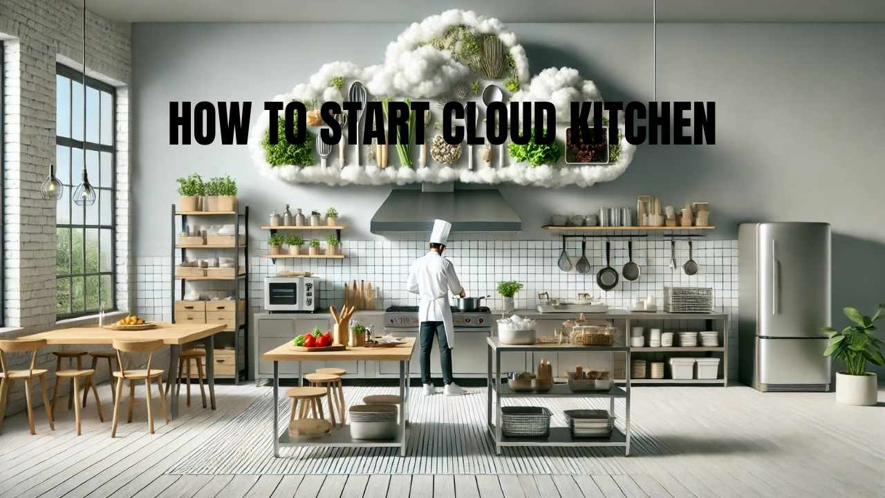 How to Start Cloud Kitchen