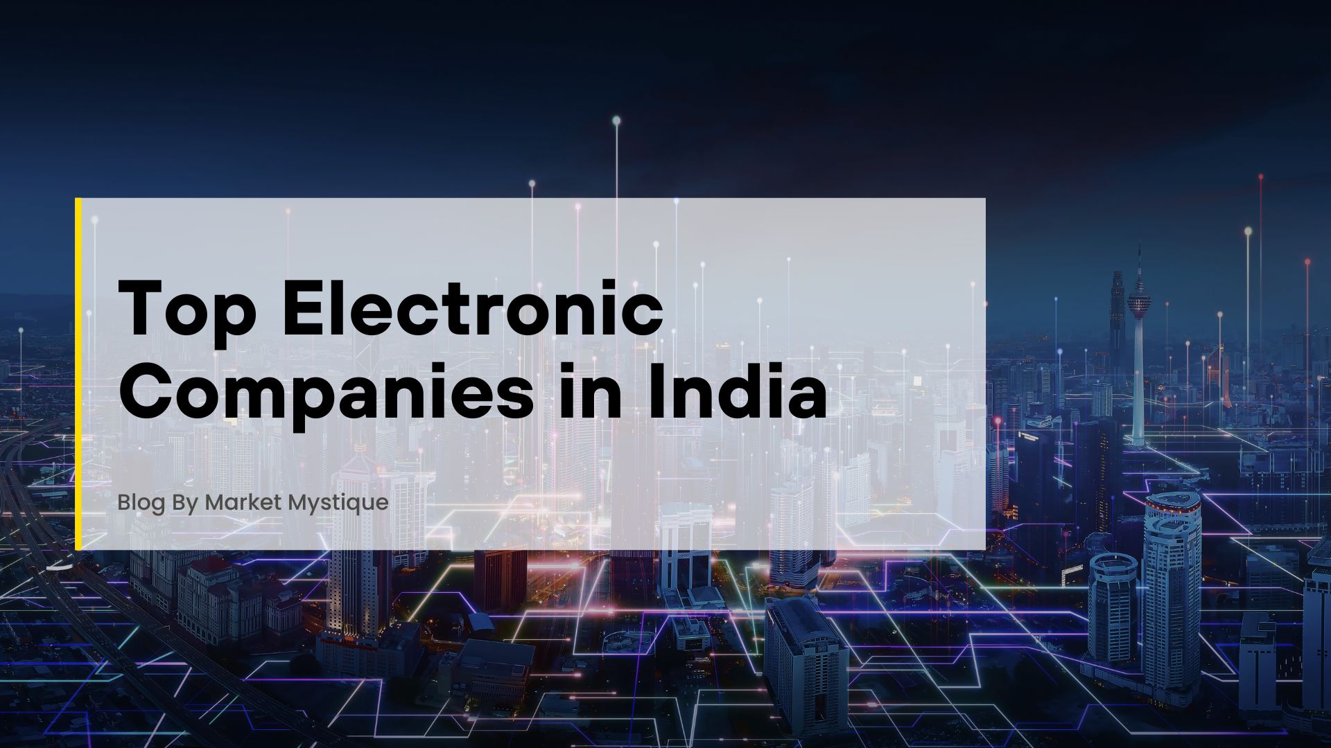 Top Electronic Companies in India
