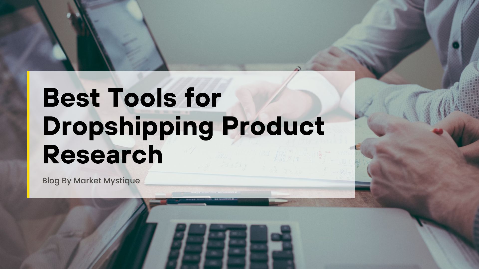 Tools for Dropshipping Product Research