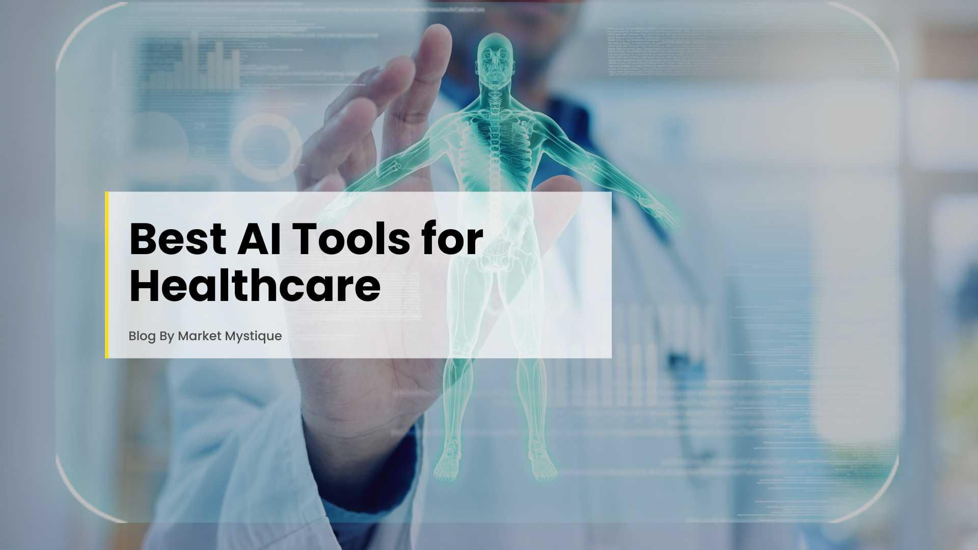 AI Tools for Healthcare