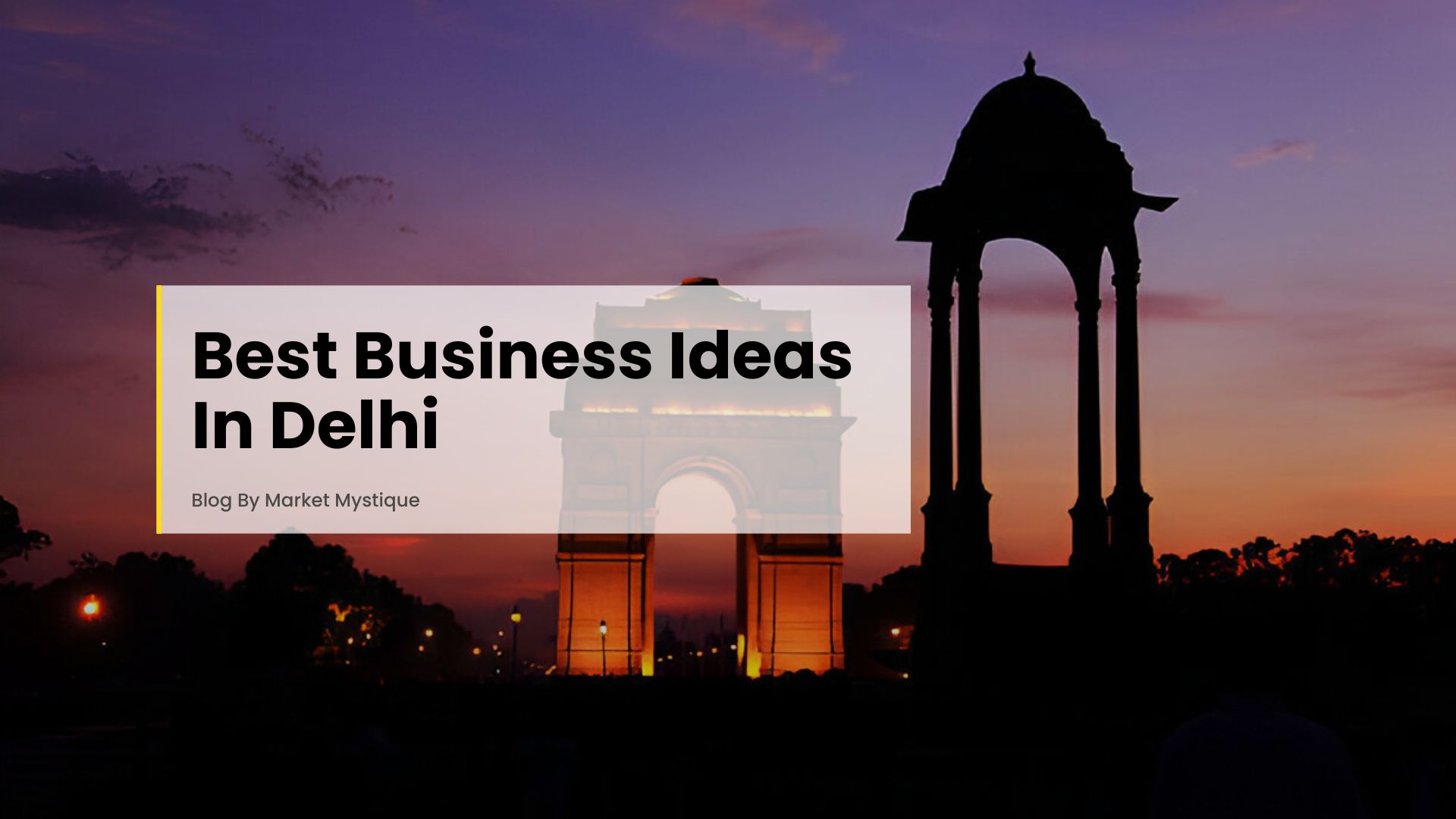 Best Business Ideas In Delhi
