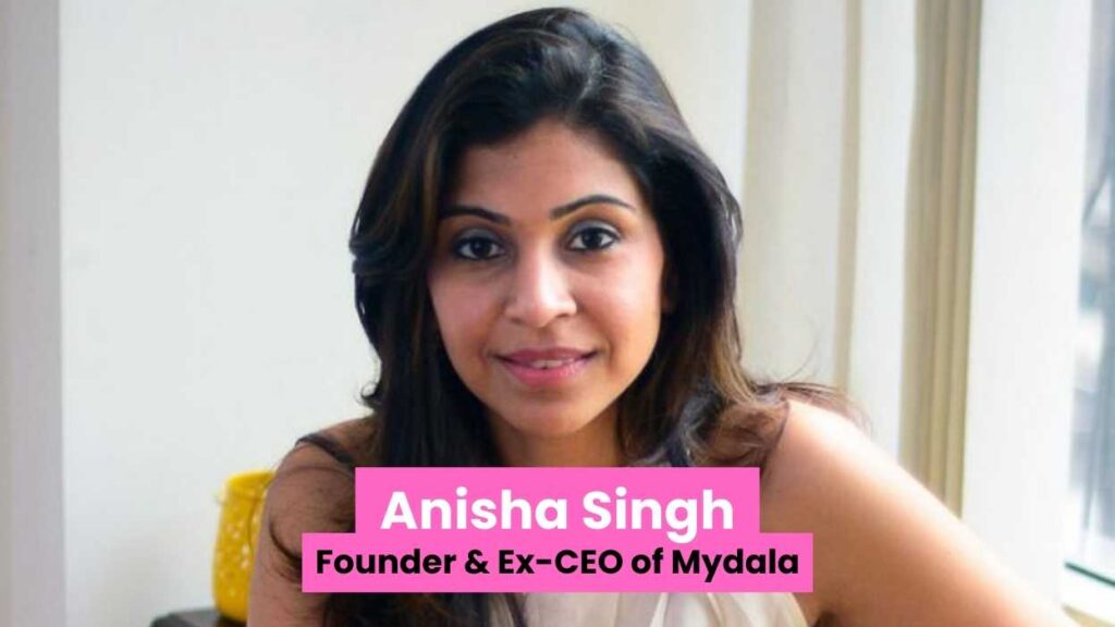 Anisha Singh - Successful Women Entrepreneurs In India