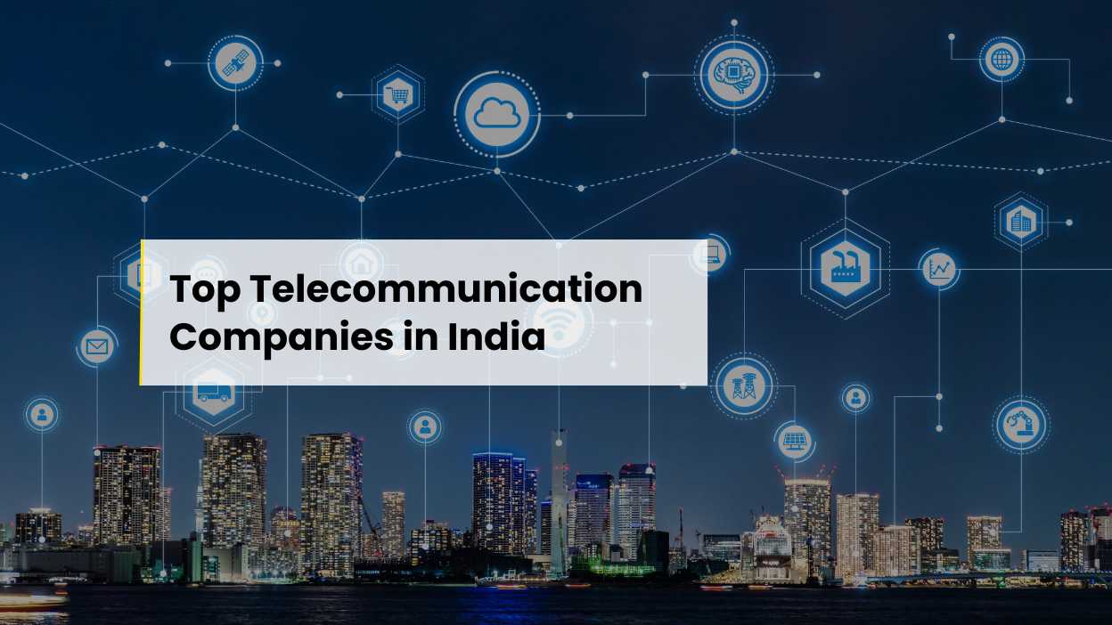Top Telecommunication Companies in India