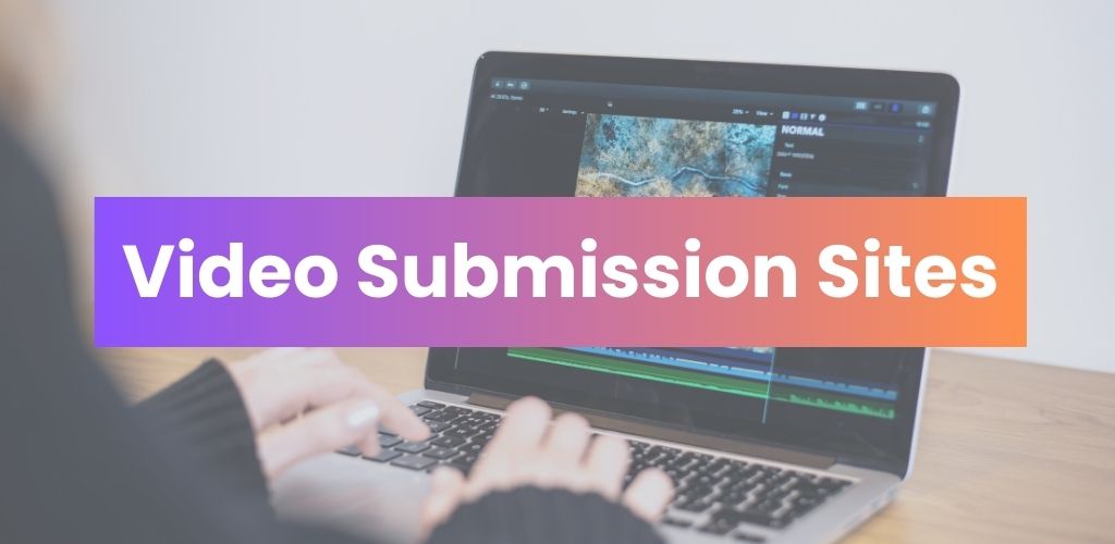 Video Submission Sites