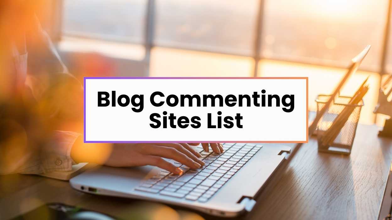 Blog Commenting Sites