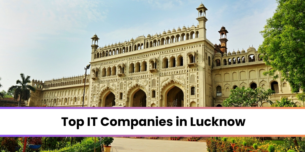 Top IT Companies in Lucknow