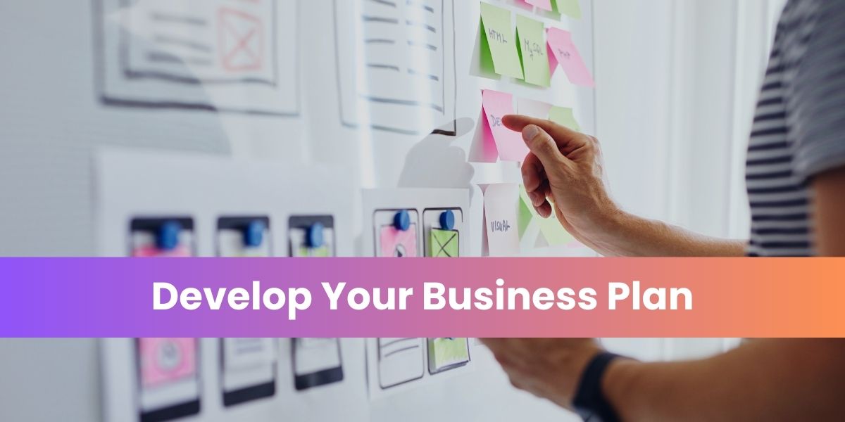 Develop Your Business Plan