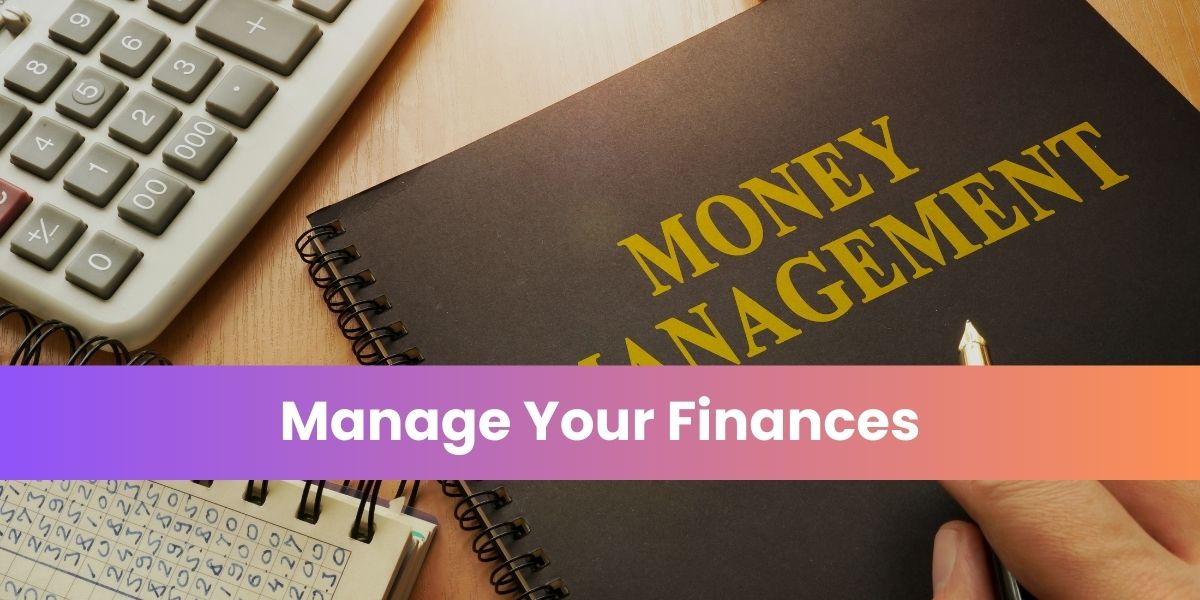 Manage Your Finances