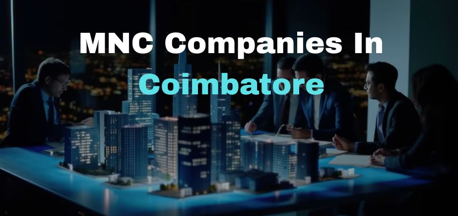 MNC Companies In Coimbatore