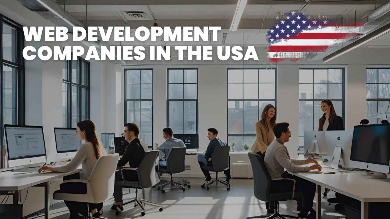 Web Development Companies in the USA