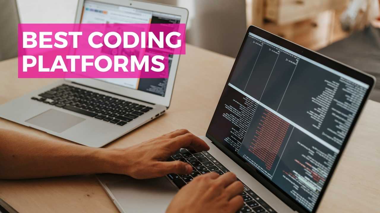 Best Coding Platforms