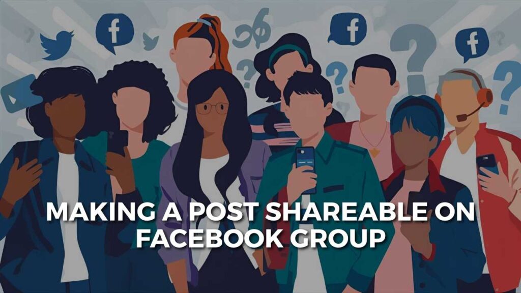 How to Make a Post Shareable on Facebook