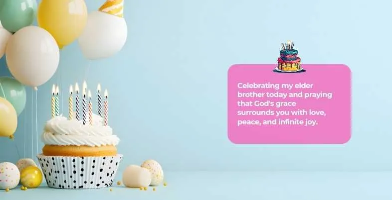 Birthday Wishes for Elder Brother