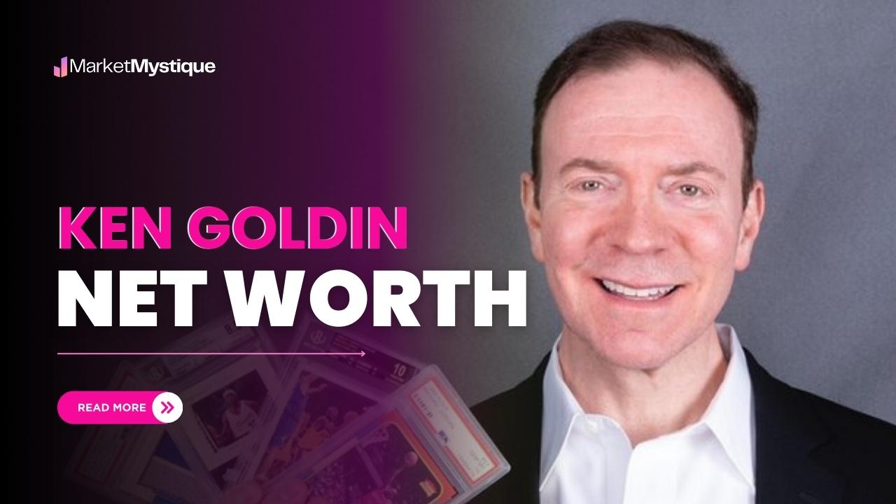 Ken Goldin Net Worth