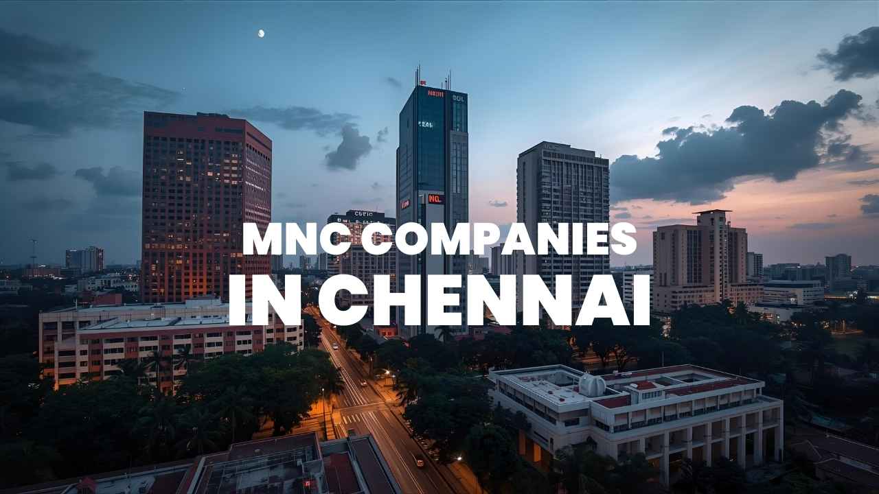 MNC Companies in Chennai
