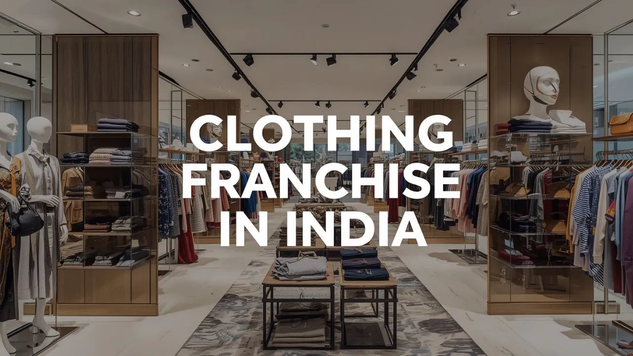 clothing franchise in India