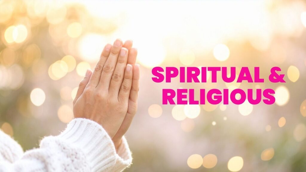 Spiritual & Religious